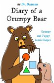 Grumpy and Puppy Learn Shapes (Diary of a Grumpy Bear, #4) (eBook, ePUB)