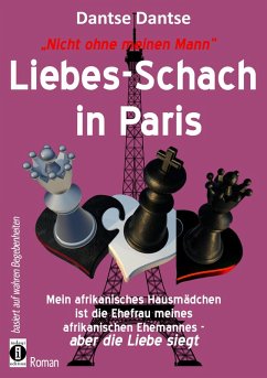 Cover Liebes-Schach in Paris - Nicht ohne meinen Mann (eBook, ePUB)