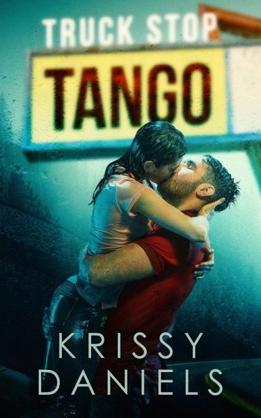Truck Stop Tango (eBook, ePUB)