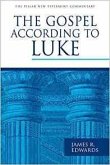 The Gospel According to Luke (eBook, ePUB)