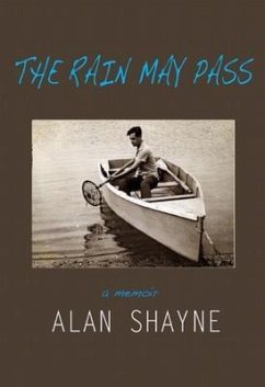 The Rain May Pass (eBook, ePUB) - Shayne, Alan