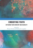 Embodying Youth (eBook, ePUB)