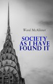 Society as I Have Found It (eBook, ePUB)