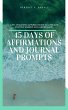 45 Days Of Affirmations And Journal... - Bild 1