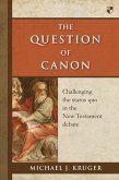 The Question of Canon (eBook, ePUB)