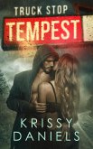 Truck Stop Tempest (eBook, ePUB) Truck Stop Tempest (eBook, ePUB)