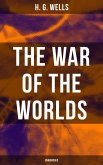 The War of The Worlds (Unabridged) (eBook, ePUB)