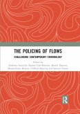 The Policing of Flows (eBook, PDF) The Policing of Flows (eBook, PDF)