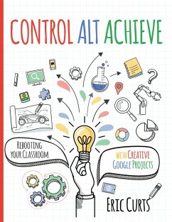 Control Alt Achieve (eBook, ePUB) - Curts, Eric