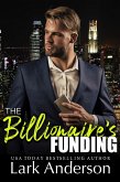The Billionaire's Funding (Beguiling a Billionaire, #3) (eBook, ePUB)