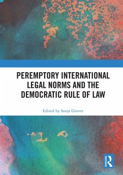 Cover Peremptory International Legal Norms and the Democratic Rule of Law (eBook, ePUB)