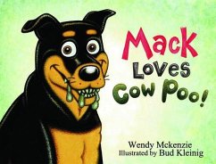 Mack Loves Cow Poo (eBook, ePUB) - McKenzie, Wendy S