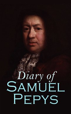 Diary of Samuel Pepys (eBook, ePUB) - Pepys, Samuel