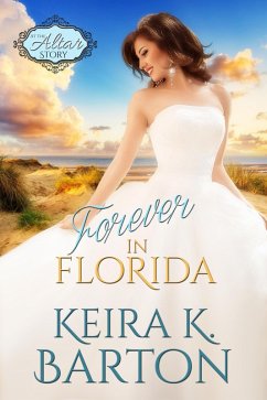 Cover Forever in Florida (At the Altar, #0) (eBook, ePUB)