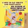 I Love to Eat Fruits and Vegetables Jeg... - Bild 1
