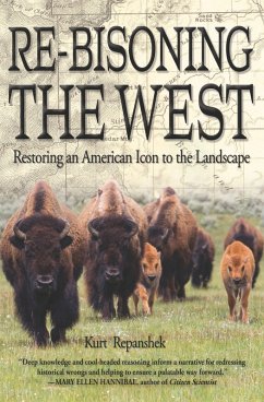 Re-Bisoning the West (eBook, ePUB) - Repanshek, Kurt