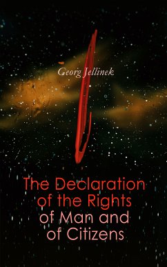 The Declaration of the Rights of Man and of Citizens (eBook, ePUB) - Jellinek, Georg