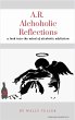 A.R. Alcoholic Reflections (eBook, ePUB) - Bild 1