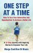 One Step At A time: How To Turn Your... - Bild 1
