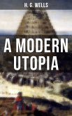 A MODERN UTOPIA (eBook, ePUB)