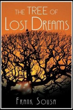 The Tree of Lost Dreams (eBook, ePUB) - Sousa