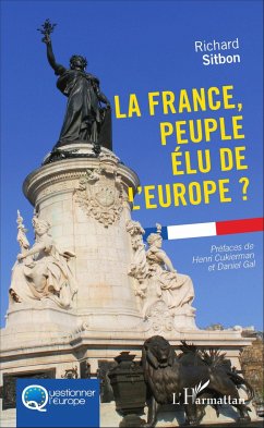 La France, peuple élu de l'Europe - Sitbon, Richard