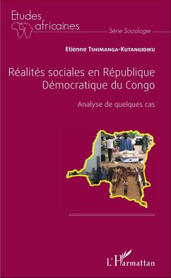 Réalités sociales en République Démocratique du Congo - Tshimanga-Kutangidiku, Etienne