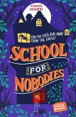 School for Nobodies (eBook, ePUB)