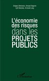 L'économie des risques dans les projets publics