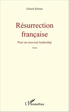 Résurrection française - Schoun, Gérard