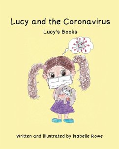 Lucy and the Coronavirus - Rowe, Isabelle