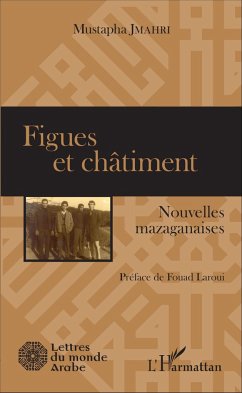 Figues et châtiment - Jmahri, Mustapha