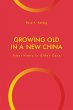 Growing Old in a New China - Bild 1