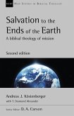 Salvation to the Ends of the Earth (second edition) (eBook, ePUB)