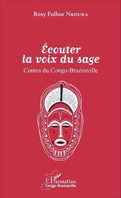 Ecouter la voix du sage - Nkouka, Rosy Fulhor