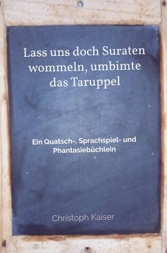 Cover Lass uns doch Suraten wommeln, umbimte das Taruppel