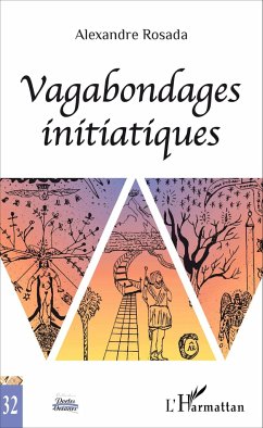 Vagabondages initiatiques - Rosada, Alexandre