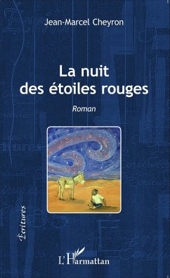 La nuit des étoiles rouges - Cheyron, Jean-Marcel