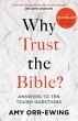Why Trust the Bible? (Revised and... - Bild 1
