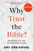 Why Trust the Bible? (Revised and updated) (eBook, ePUB)