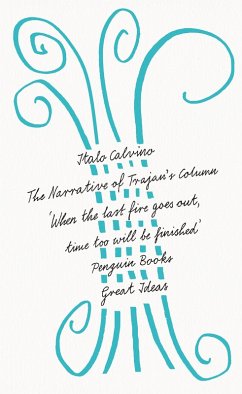 The Narrative of Trajan's Column (eBook, ePUB) - Calvino, Italo