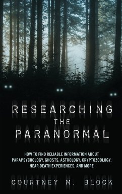 Researching the Paranormal (eBook, ePUB) Cover Researching the Paranormal (eBook, ePUB)