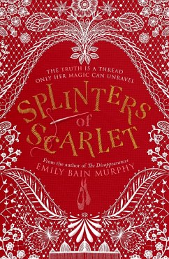 Splinters of Scarlet (eBook, ePUB) - Murphy, Emily Bain