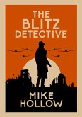 The Blitz Detective (eBook, ePUB)