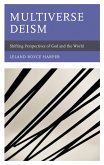 Multiverse Deism (eBook, ePUB)