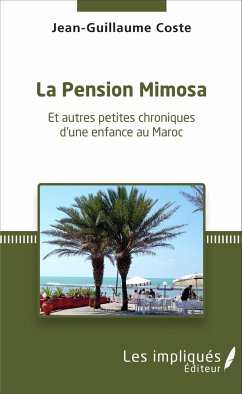 La pension Mimosa - Coste, Jean-Guillaume