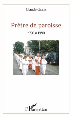 Prêtre de paroisse - Gilles, Claude