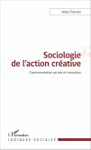 Sociologie de l'action créative