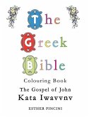 The Greek Bible Colouring Book