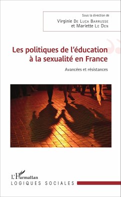 Les politiques de l'éducation à la sexualité en France - Le Den, Mariette